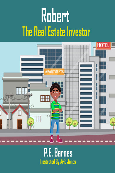 Robert The Real Estate Investor (3rd-5th) School