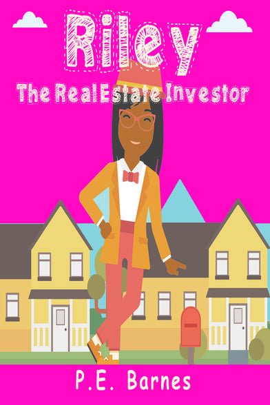 Riley the Real Estate Investor (3rd-5th)School